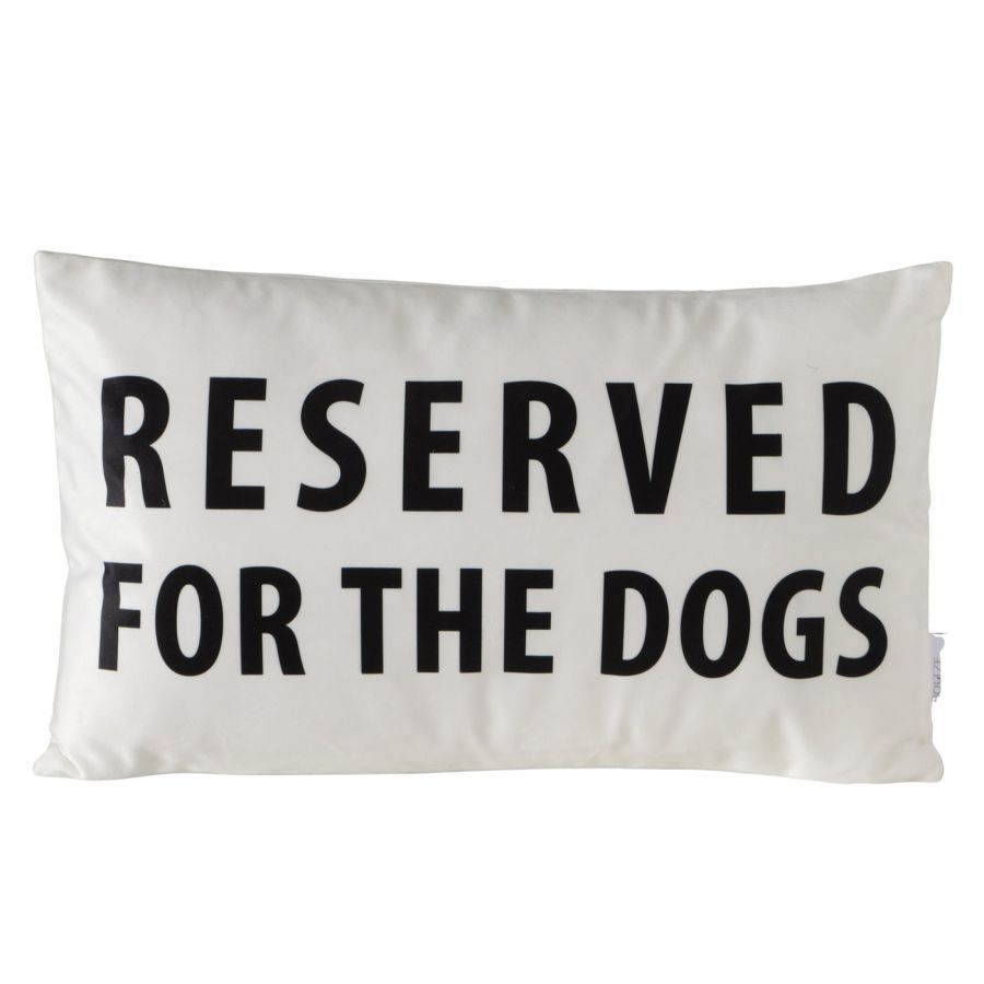 Poduszka Reserved for the Dogs